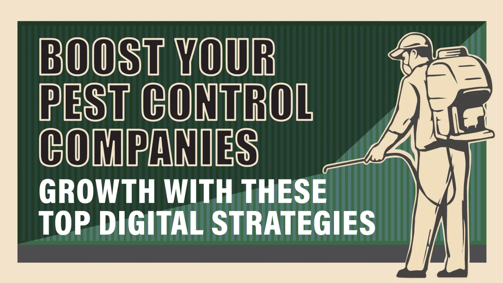 Digital Marketing for Pest Control: Top Strategies