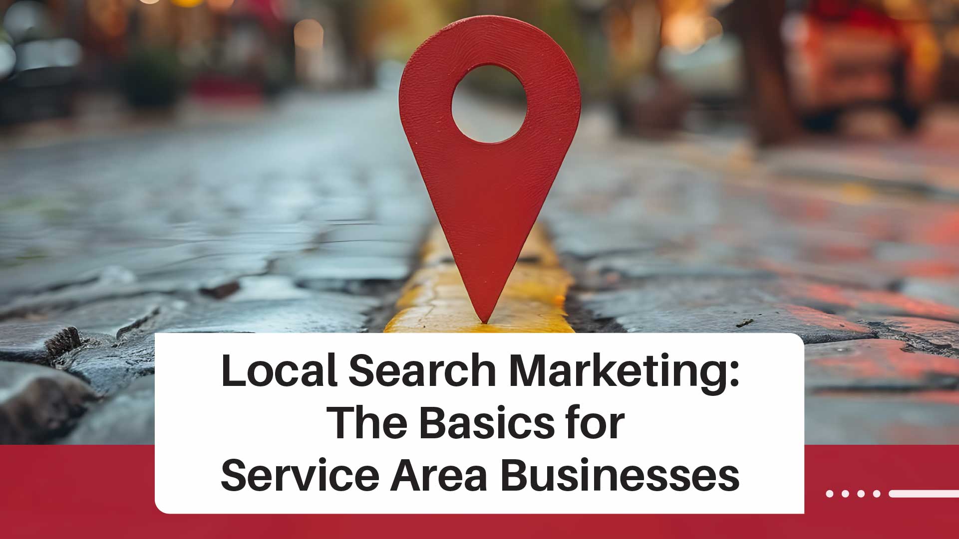 A Basics Guide to Local Search Marketing