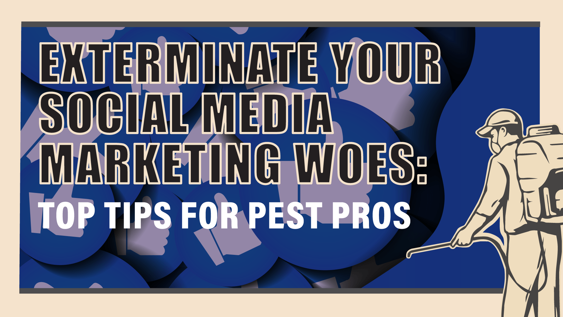 A Guide to Social Media Marketing for Your Pest Control Management Business