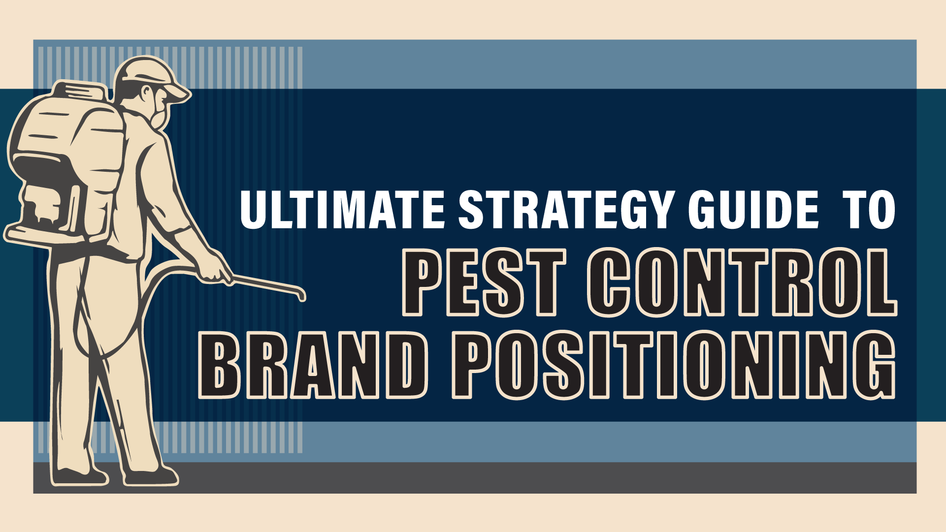Pest Control Marketing: Ultimate Brand Strategy Guide