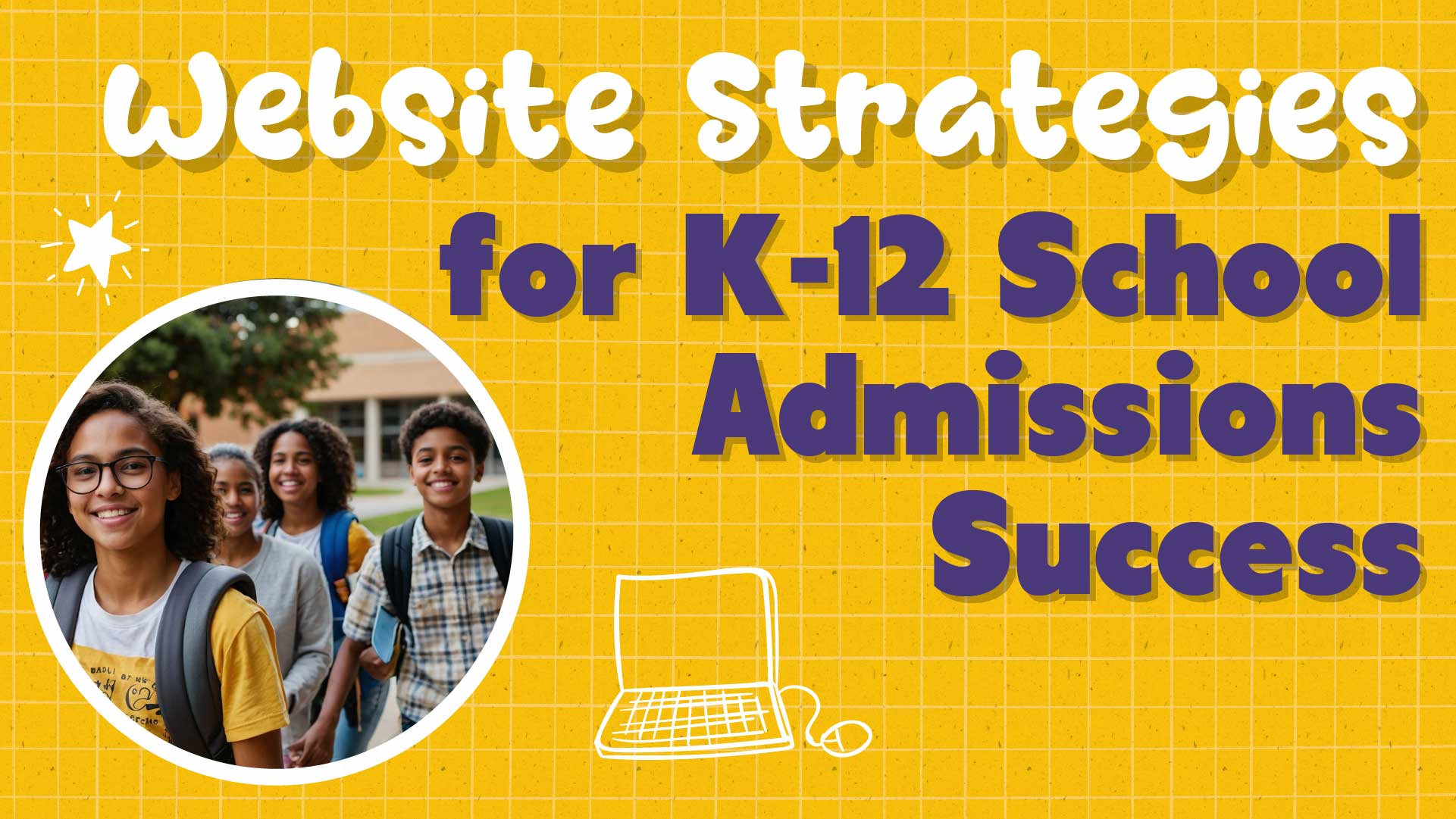 Website Strategies for Private School Admissions Success