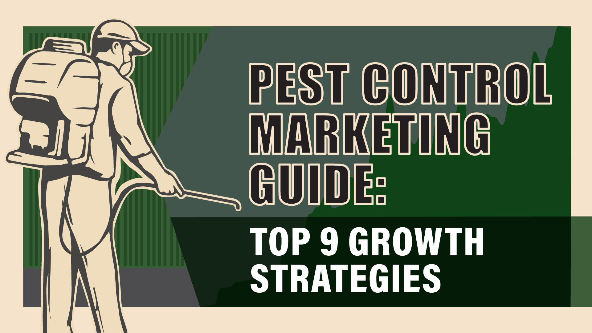 Growing Your Pest Control Business: A Marketing Guide for 2025