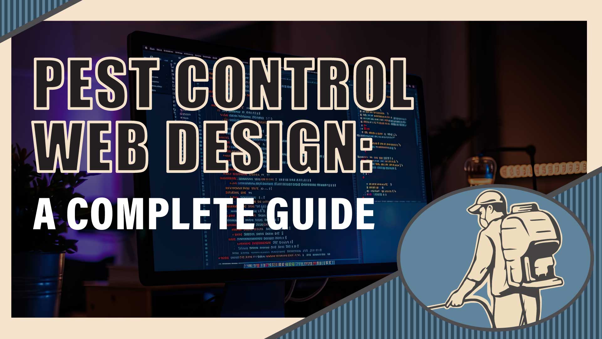 A Complete Guide to Pest Control Web Design