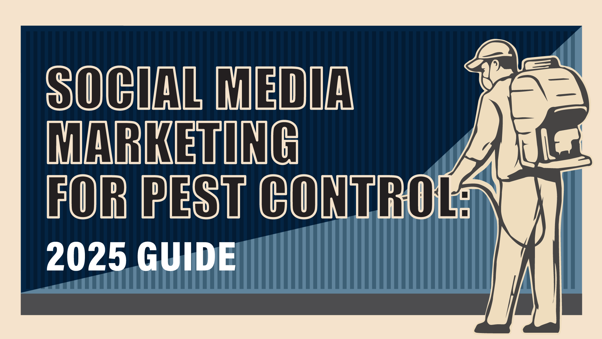Social Media Marketing for Pest Control: 2025 Guide