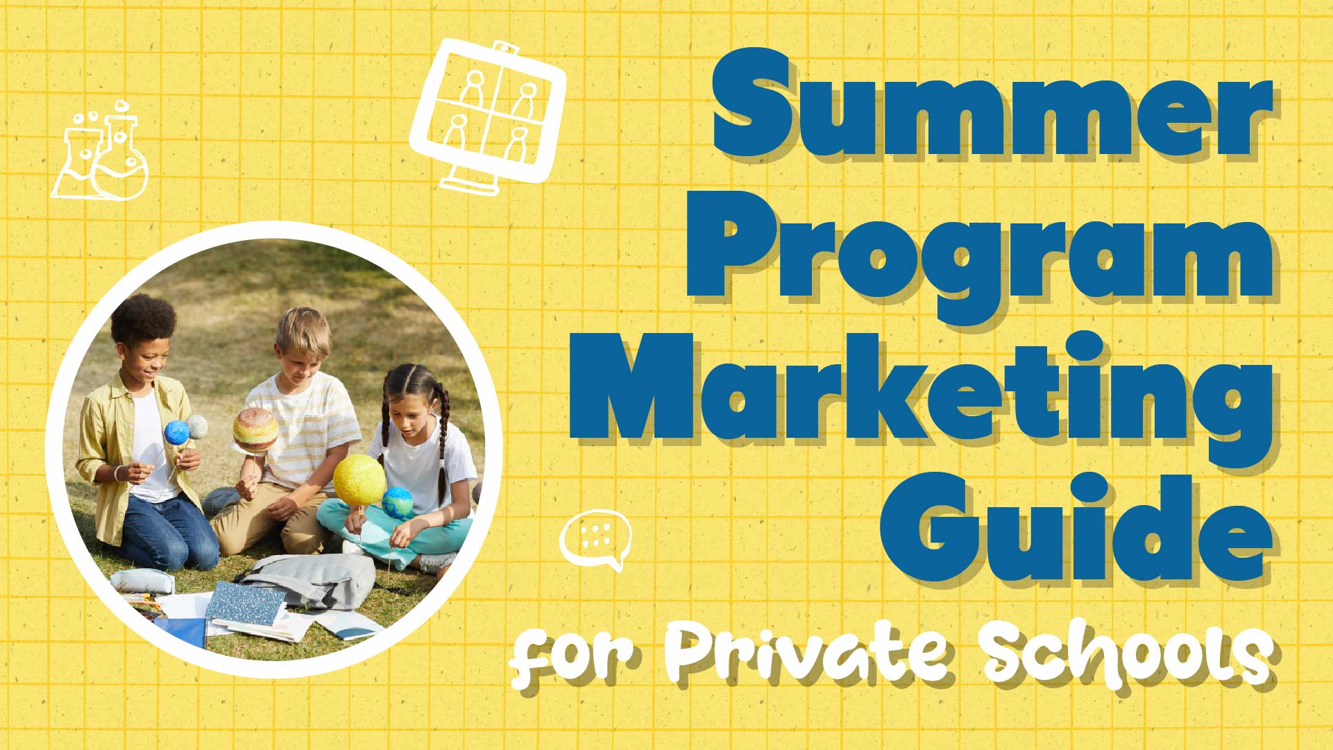 Summer Program Marketing Guide for Private Schools