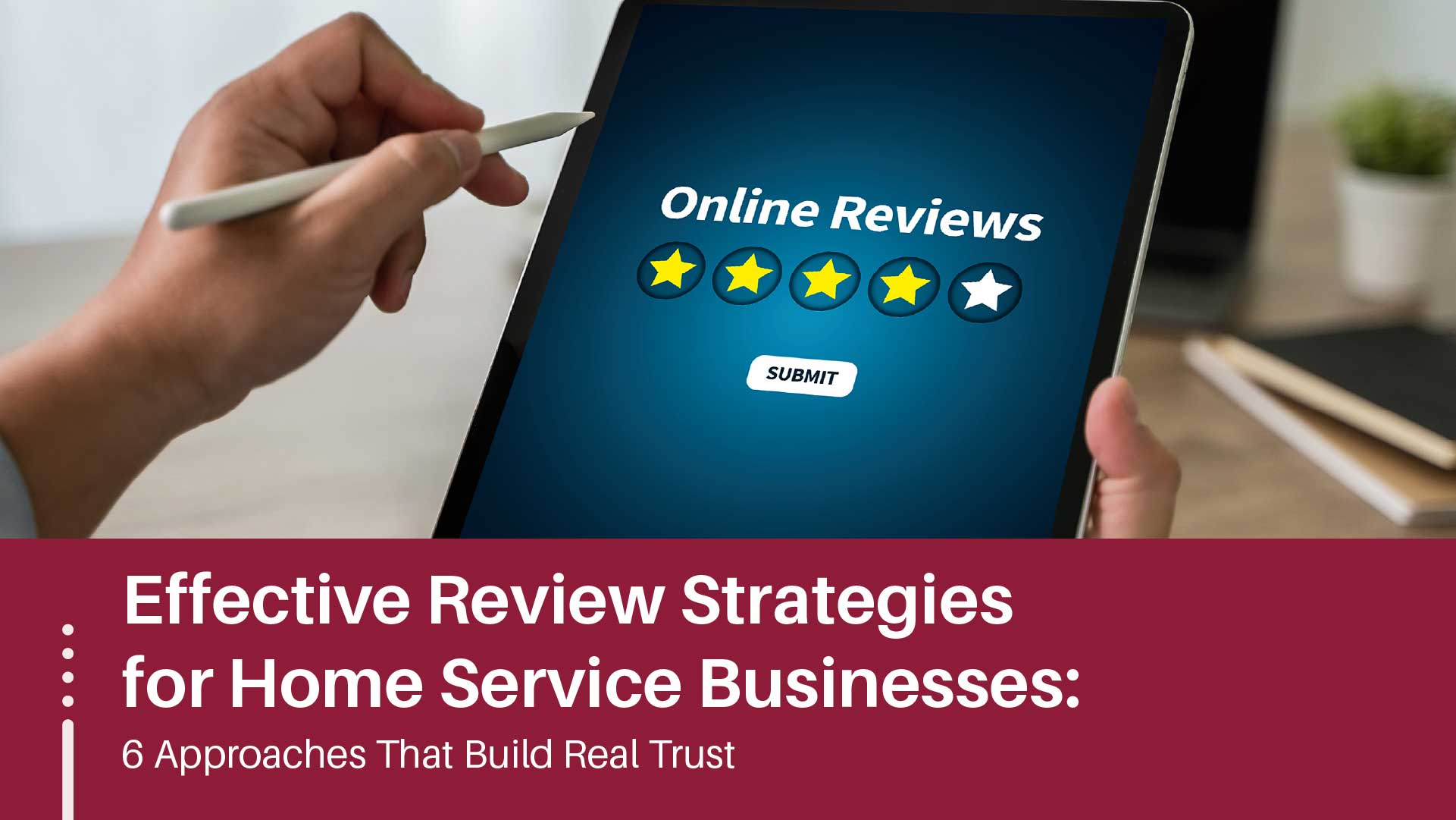 Home Service Reviews: Moving Beyond Stars to Real Trust