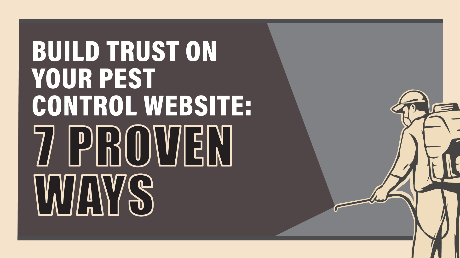 7 Ways to Create a Pest Control Website That Builds Trust