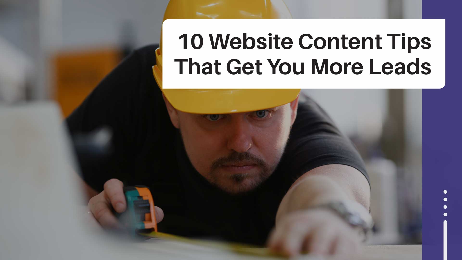 10 Website Tips That Get Contractors Hired