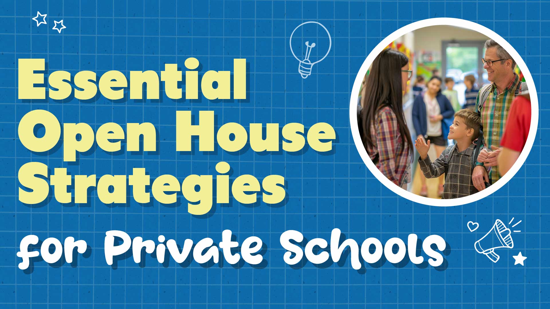 How to Increase Private School Open House Attendance