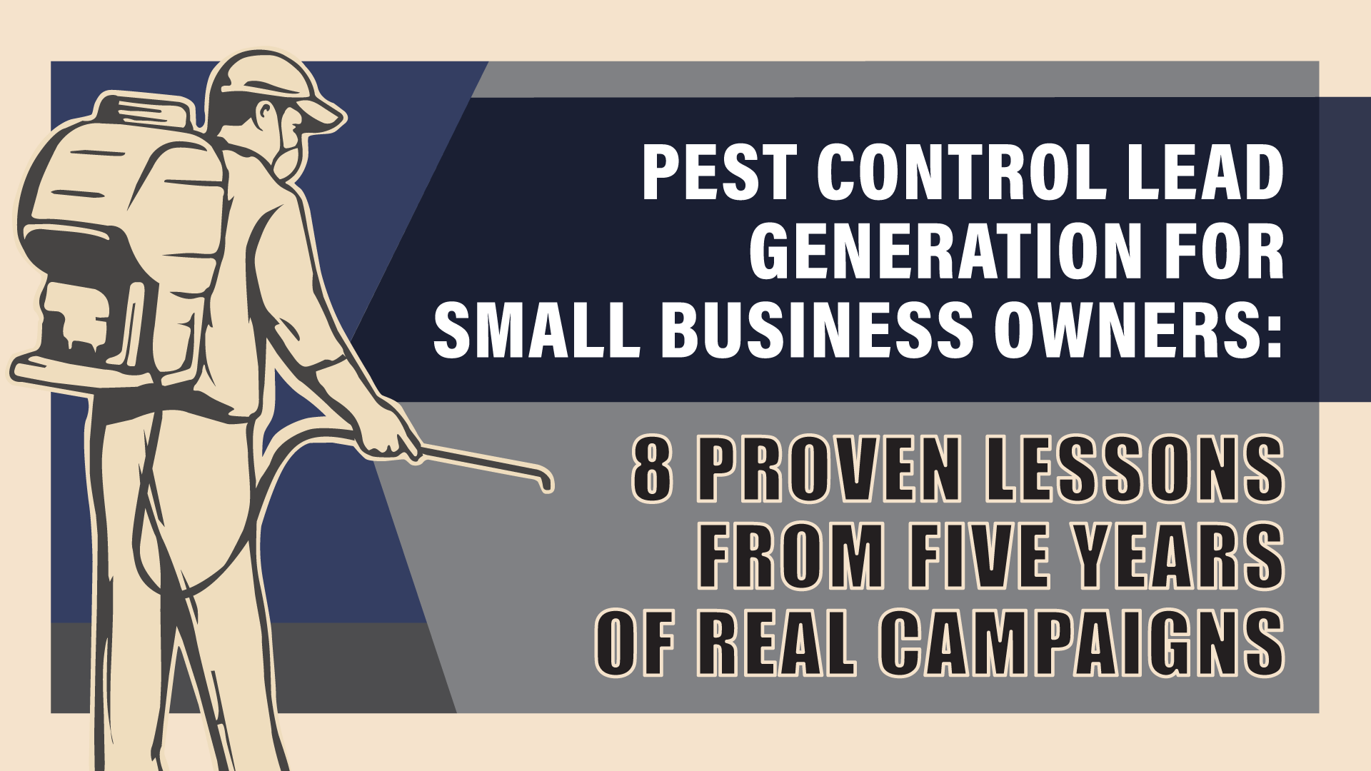 Pest Control Lead Generation: 8 Proven Lessons from the Field