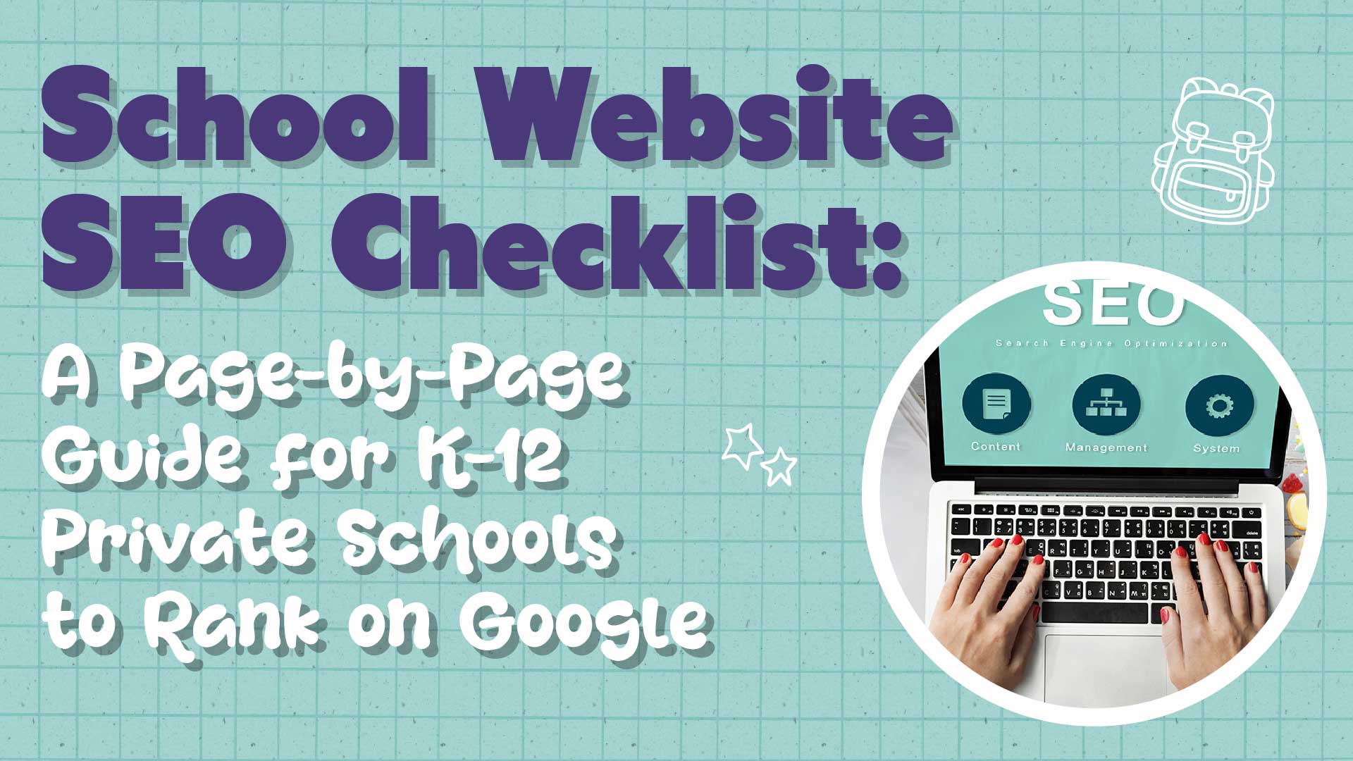 School Website SEO Checklist: The Page-by-Page Guide to Getting Found on Google