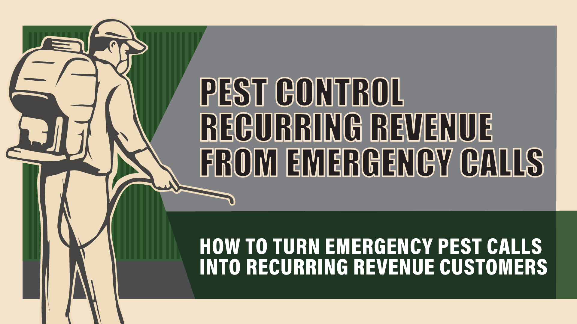 Turn Emergency Pest Calls Into Recurring Revenue