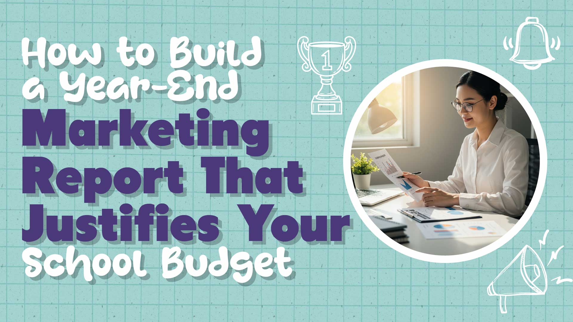 Building a Year-End Report Your Board Will Actually Read