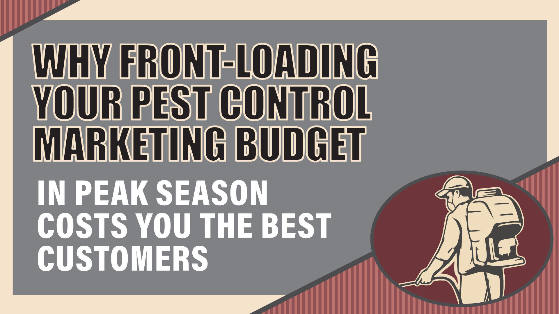 Pest Control Marketing Budget Mistake: Why Front-Loading Your Costs You Customers