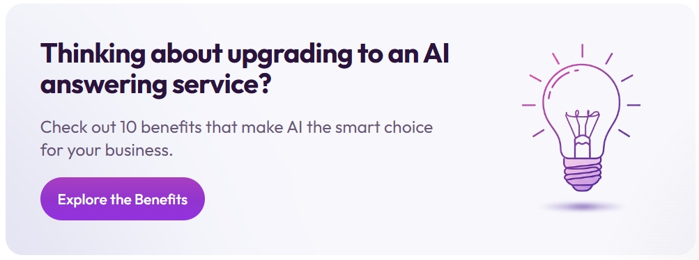 Promotional graphic with a lightbulb icon and the message &ldquo;Thinking about upgrading to an AI answering service?&rdquo; with a CTA button.