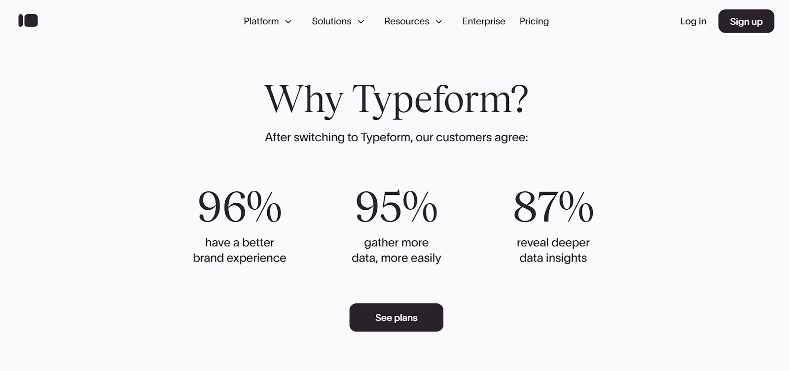 A statistics panel from Typeform, a form-building platform, showing high percentages of customers reporting a better brand experience and deeper data insights after switching.