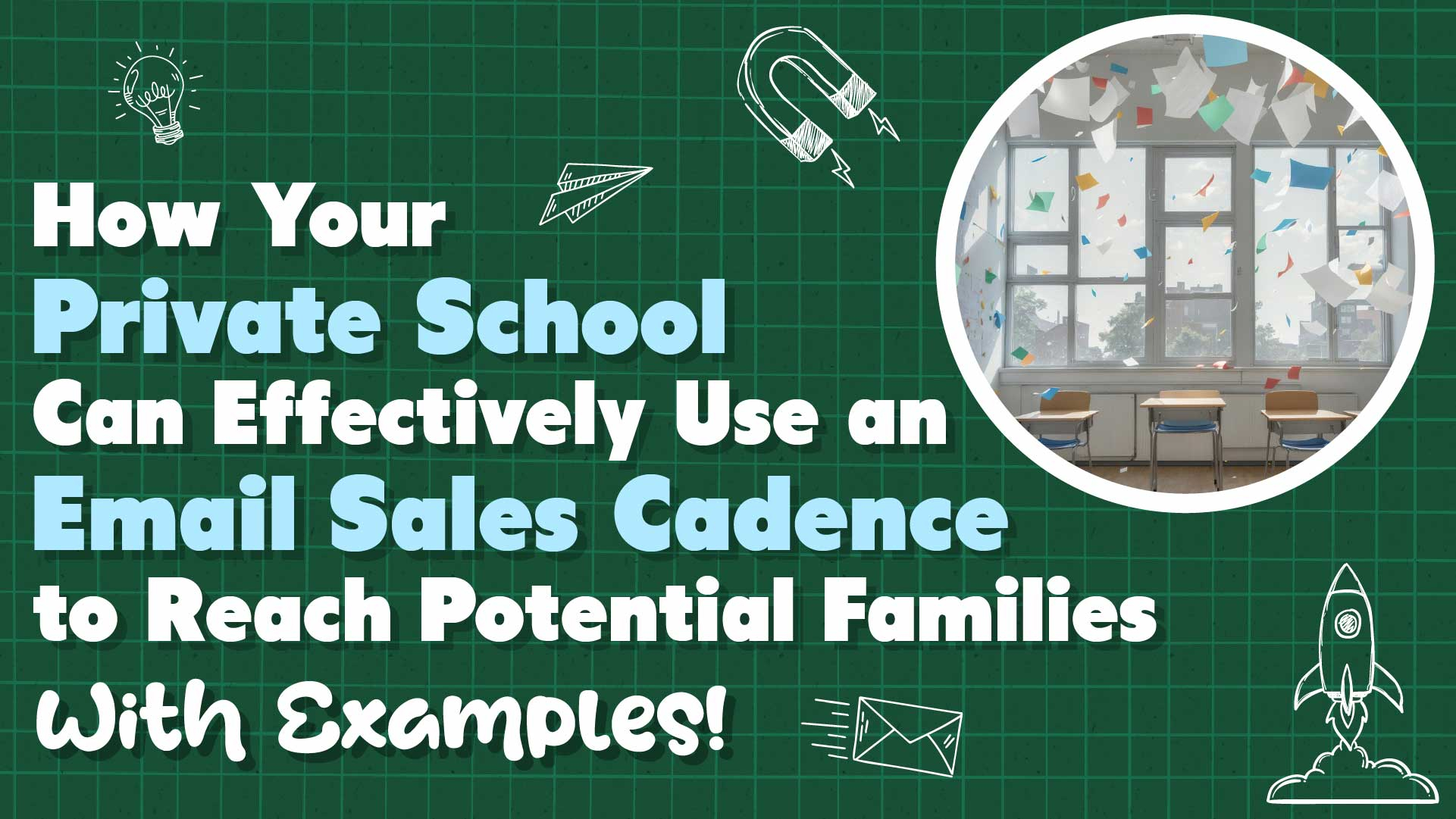 Increase Private School Enrollment with These 5 Email Cadences