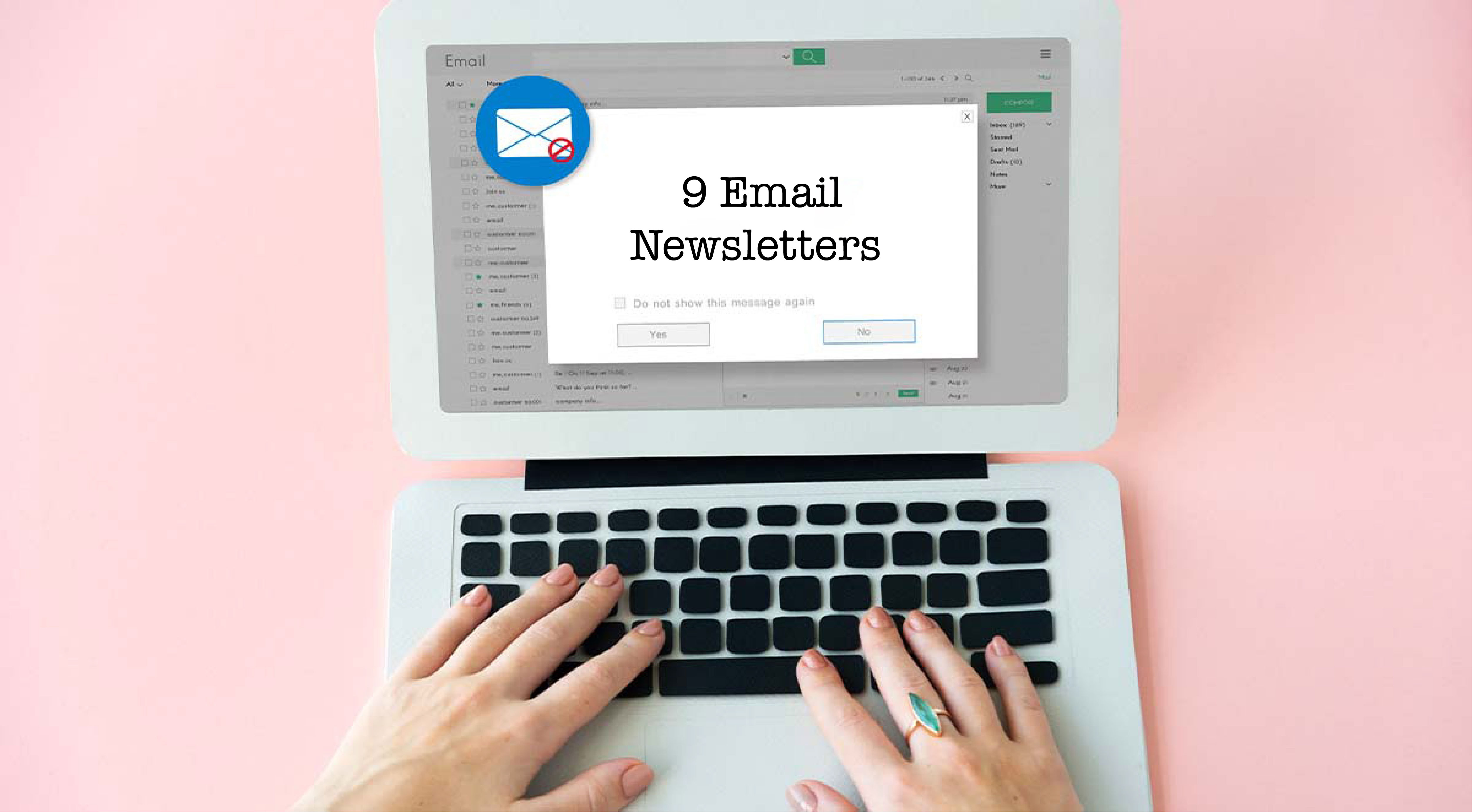 9 Proven Tips on Creating Effective and Affordable Email Newsletters