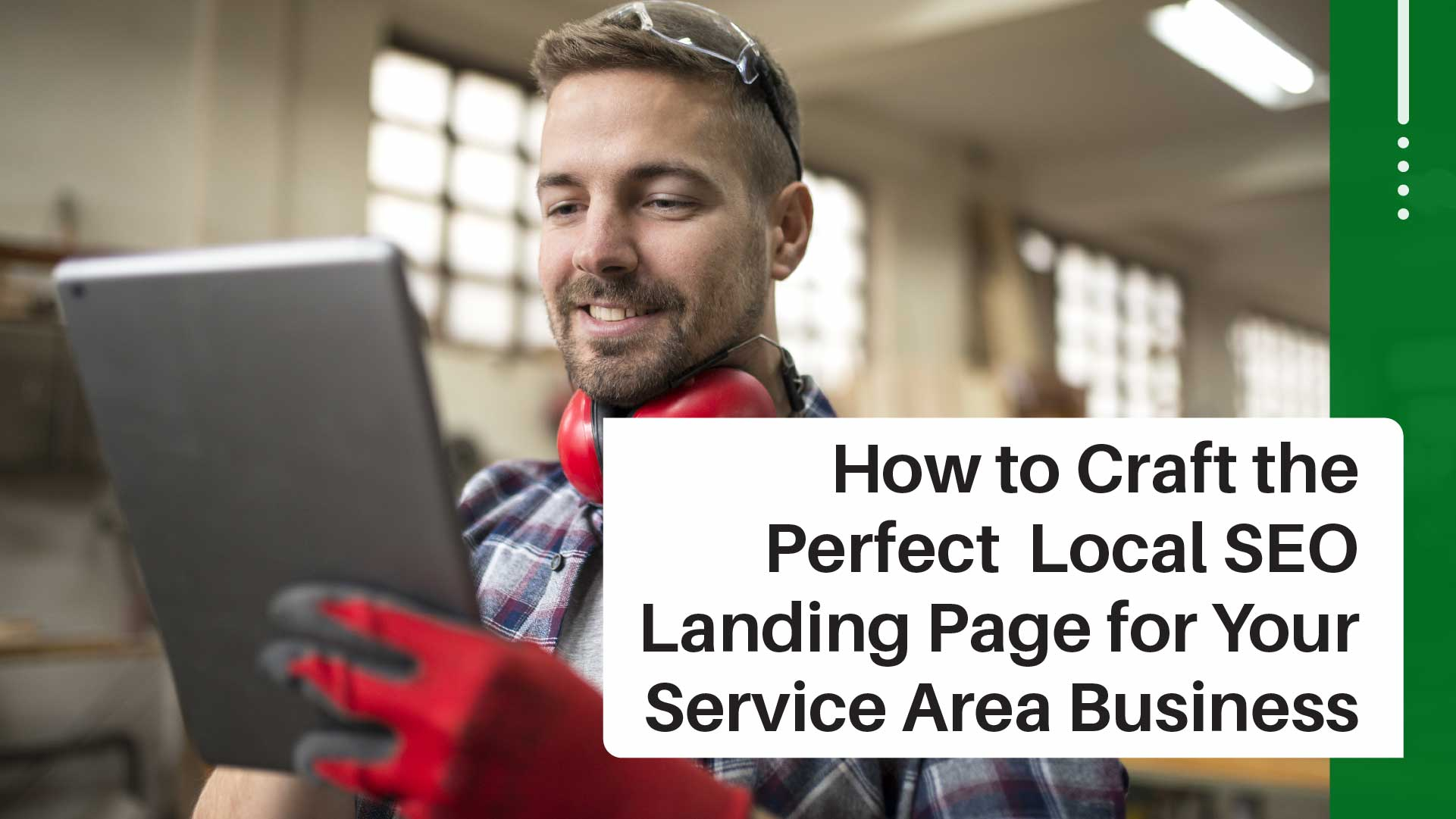 Dominate Local Search with SEO-Friendly Landing Pages