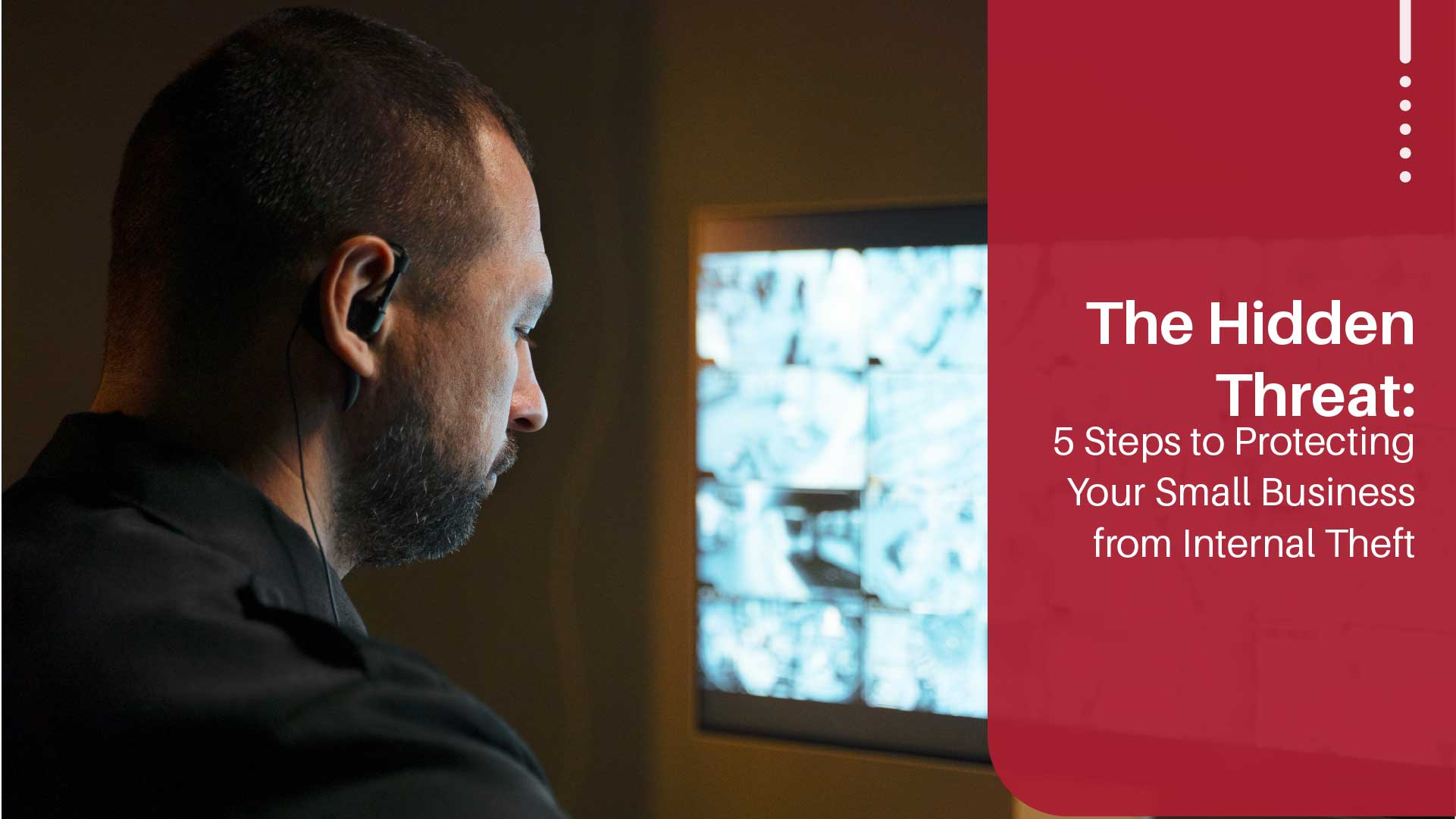 5 Steps to Safeguard Your Small Business from Internal Theft