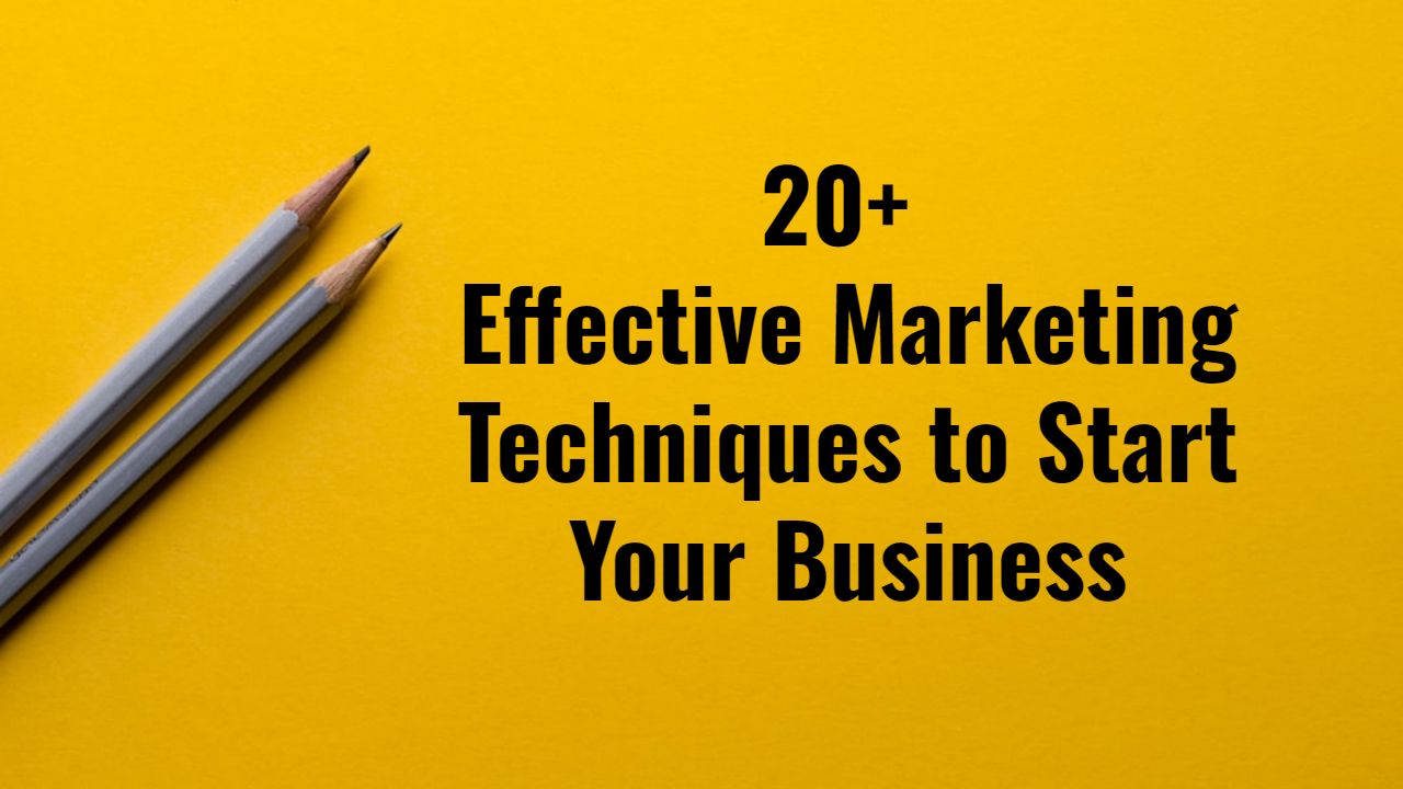 20+ Marketing Ideas for Small Businesses on a Small Budget