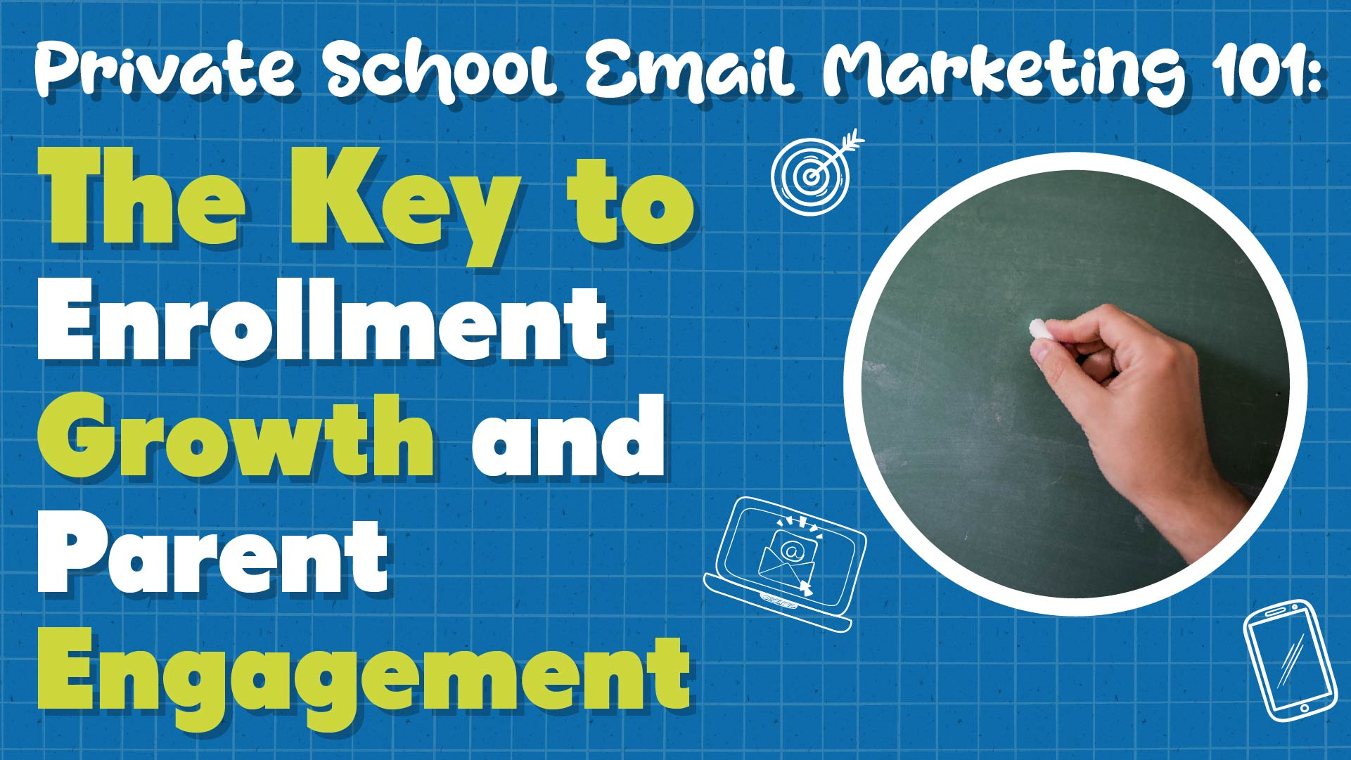 Email Marketing 101: The Key to Private School Growth