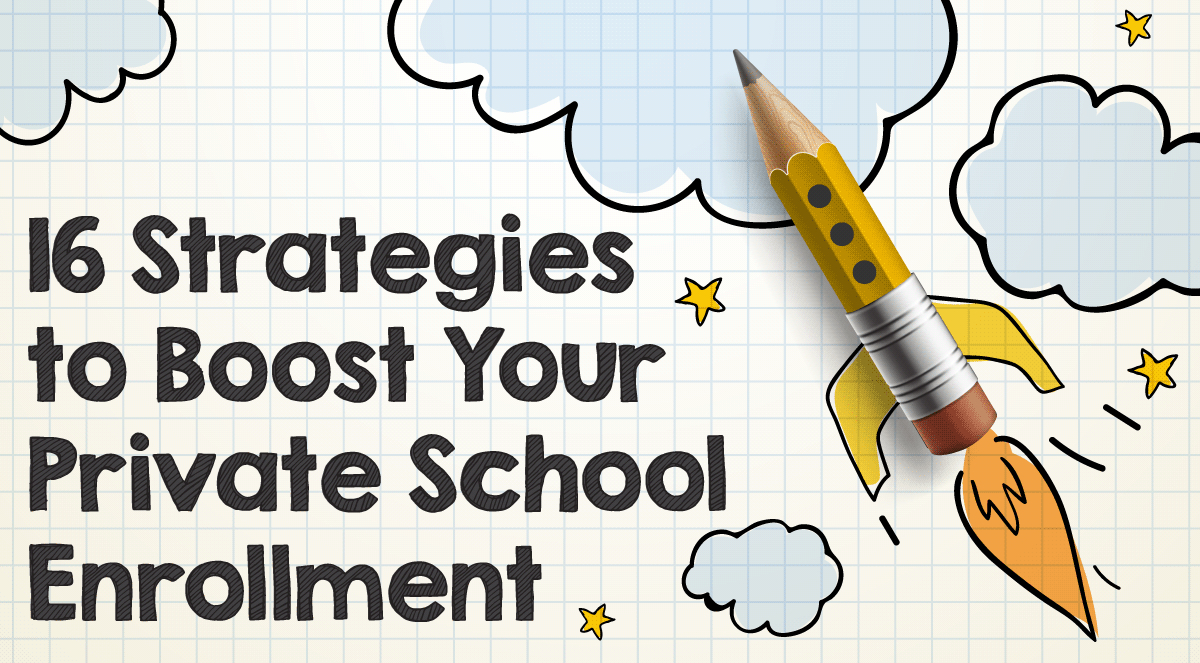 16 Strategies to Boost Lutheran School Enrollment