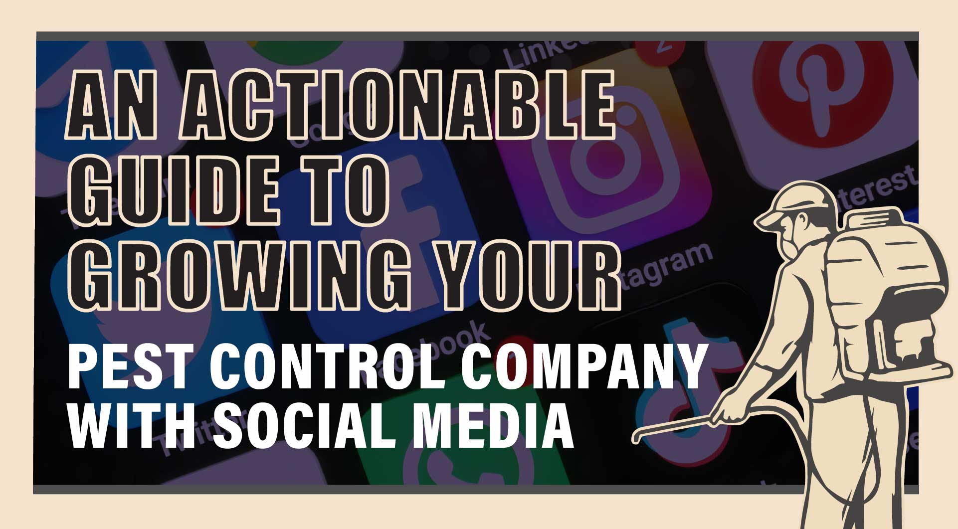 A Guide to Social Media for Pest Control Companies