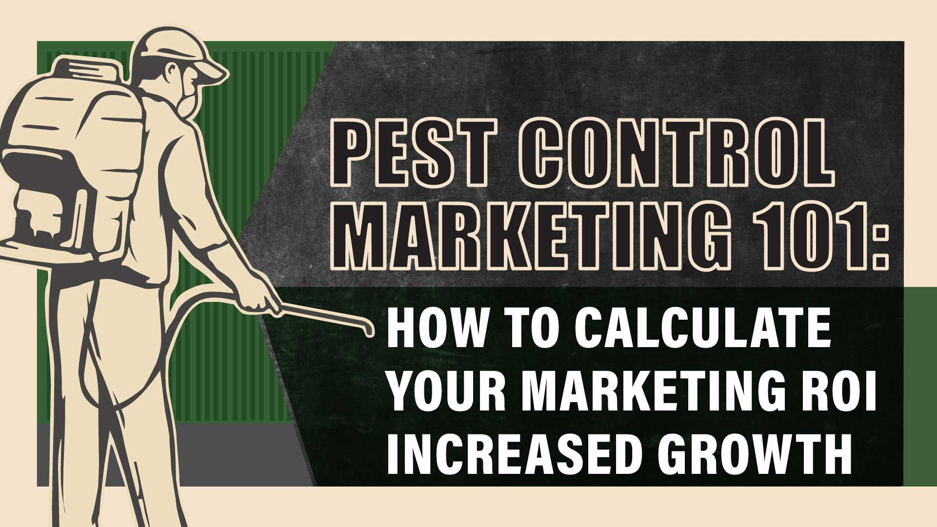Pest Control Marketing 101: How to Calculate Your ROI