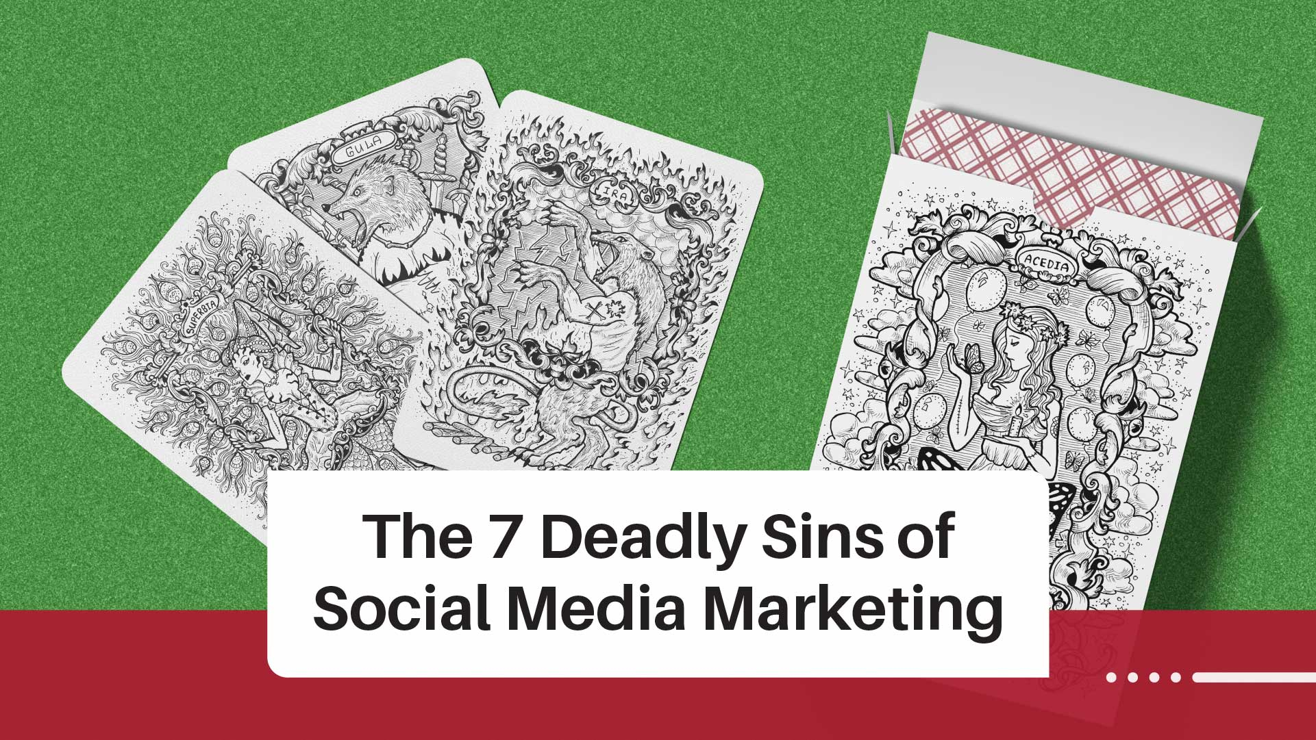 The 7 Deadly Sins of Social Media Marketing