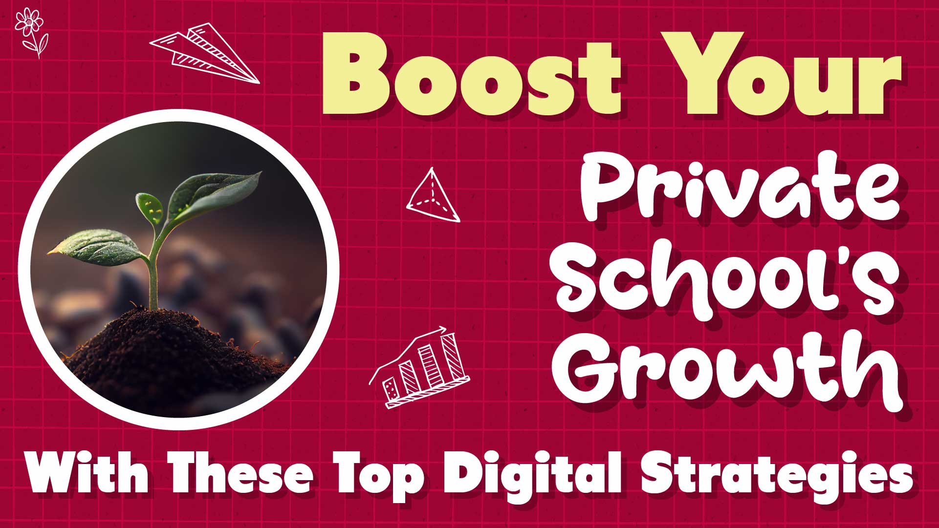 Boost Your Private School