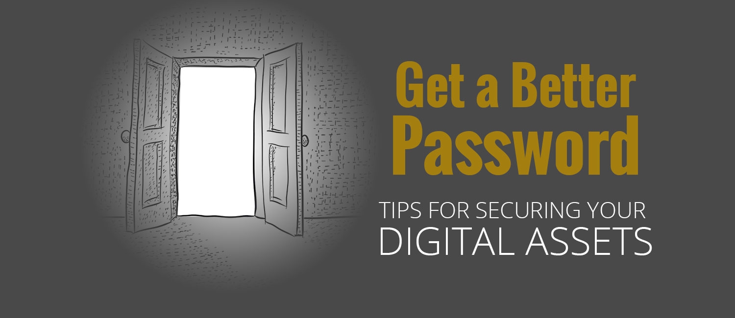 Tips for Better Passwords