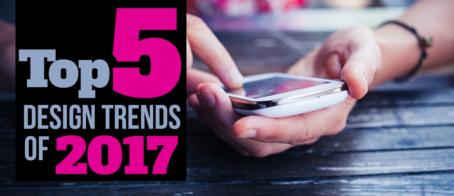 Top 5 Web Design Trends 2017