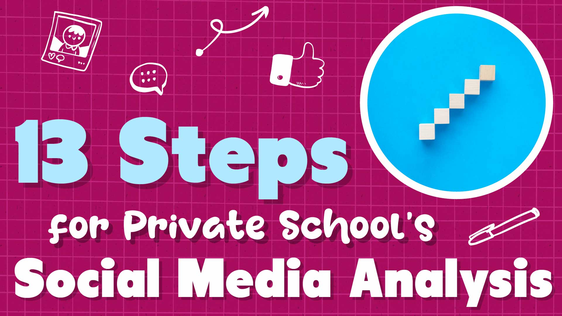13 Basic Steps for Private School