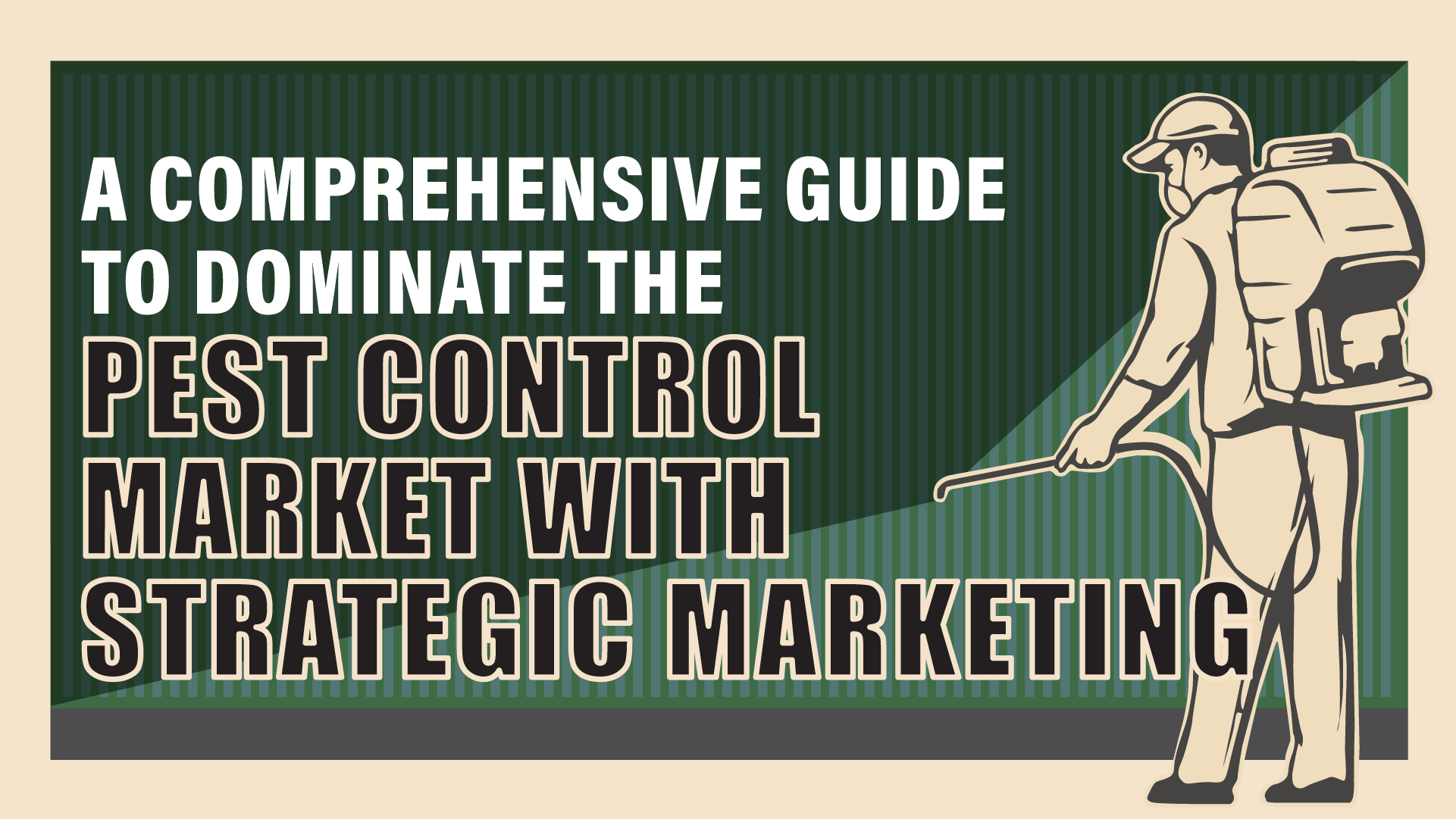 Top 10 Marketing Tips for Pest Control Company Owners