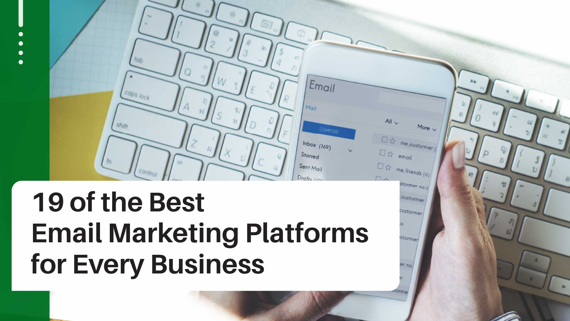 Email Marketing: Compare the Top 19 Platforms
