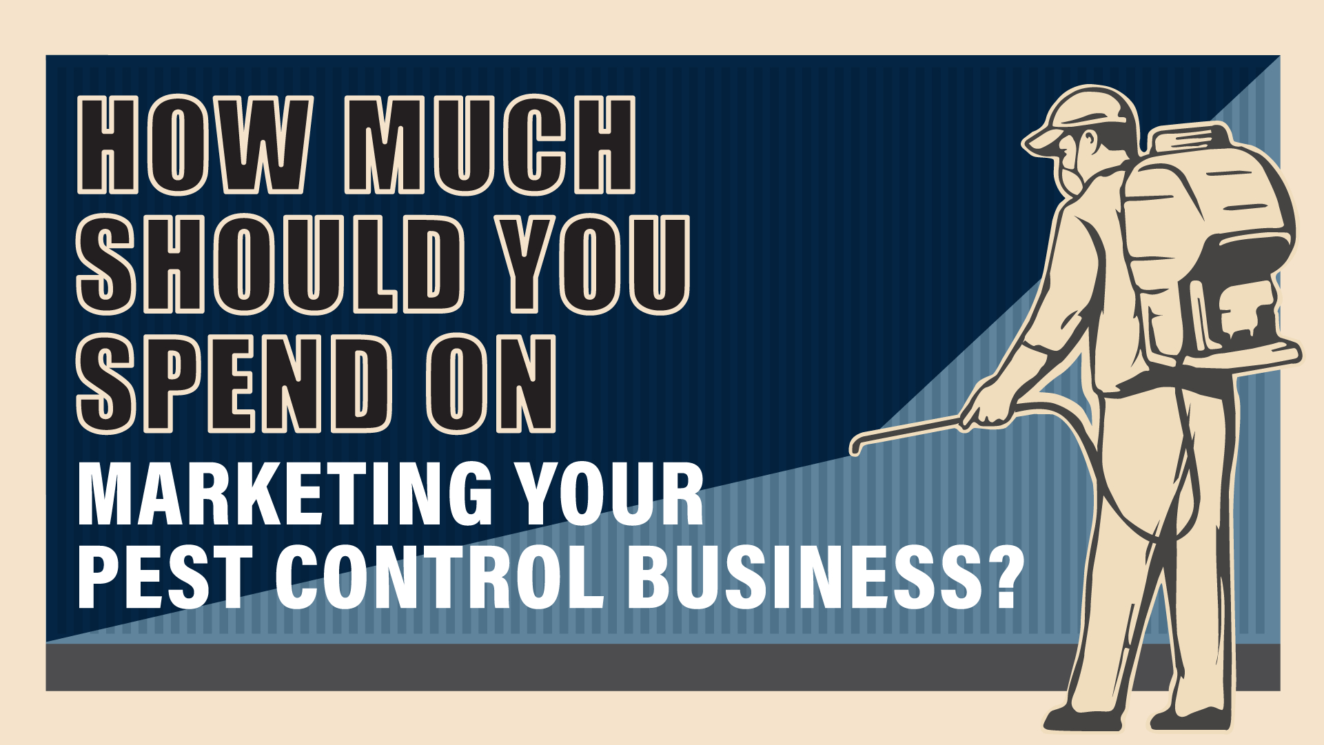 How Much Should a Pest Control Business Spend on Marketing