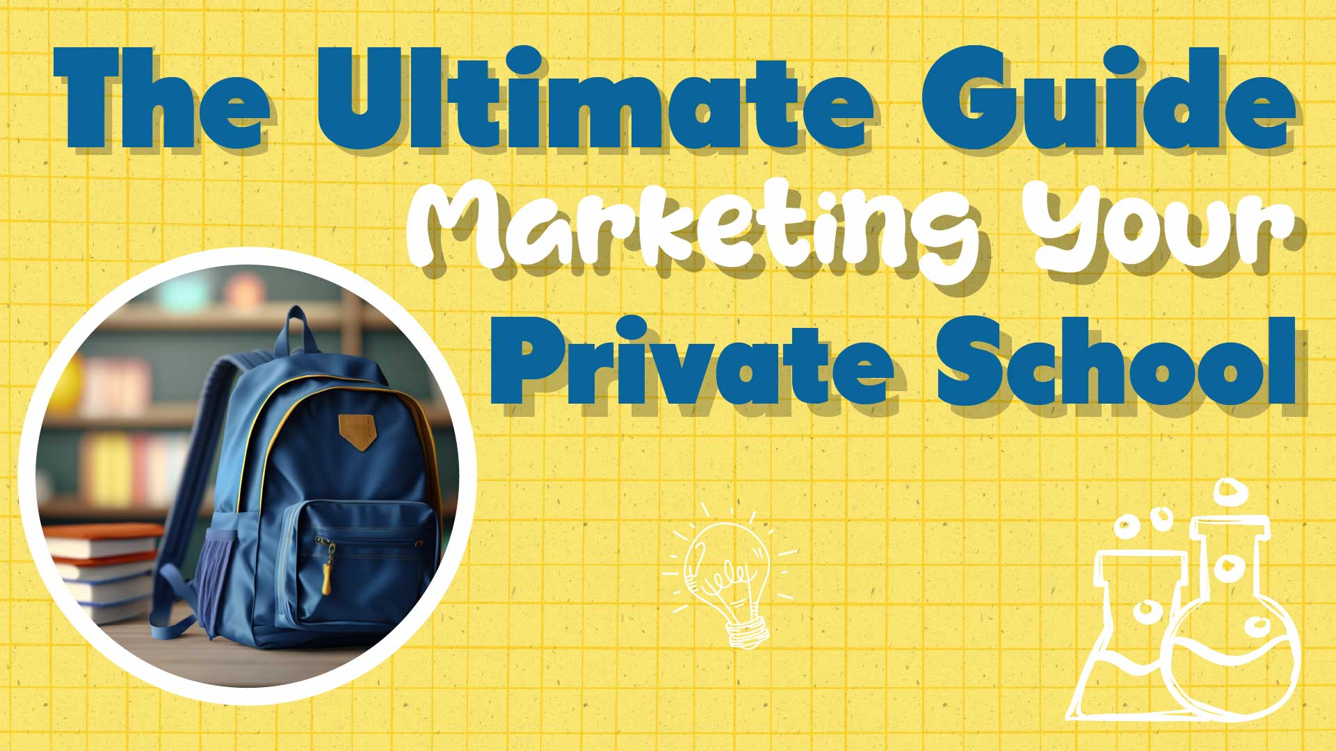 How to Market A Private School