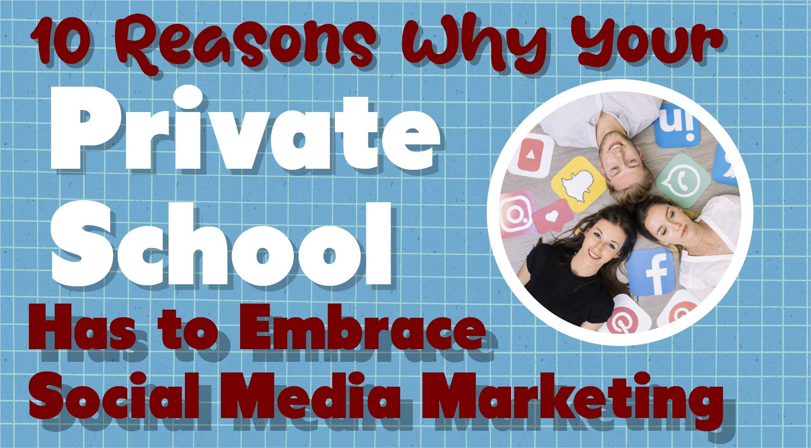 Why Private Schools Need Social Media Marketing